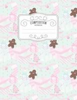 Composition Notebook: Kawaii College Ruled Narrow Line Comp Books for School - Gingerbread Man Pastel 179750326X Book Cover