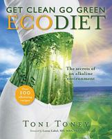 Get Clean Go Green Ecodiet 0982744501 Book Cover