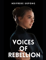 Voices Of Rebellion B0CNY5GL76 Book Cover