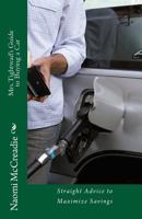 Mrs. Tightwad's Guide to Buying a Car: Straight Advice to Maximize Savings 1499606478 Book Cover