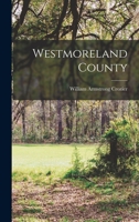 Westmoreland County 1013970861 Book Cover