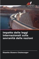 Impatto delle leggi internazionali sulla sovranità delle nazioni (Italian Edition) 620856235X Book Cover