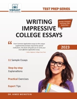 Writing Impressive College Essays 1636511767 Book Cover