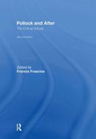 Pollock and After: The Critical Debate 0064301478 Book Cover