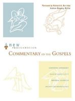 The New Proclamation Commentary on the Gospels 0800637526 Book Cover
