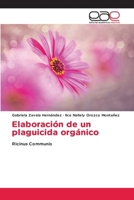 Elaboración de un plaguicida orgánico (Spanish Edition) 6208826373 Book Cover
