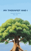 My Therapist And I B0F1DPDR2V Book Cover