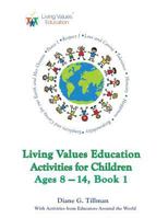 Living Values Education Activities for Children Ages 8 1731023405 Book Cover