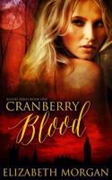 Cranberry Blood 1500942529 Book Cover