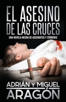 El Asesino de las Cruces 1973300702 Book Cover