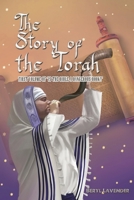 The Story of the Torah: First volume of 'Is the Bible a Dangerous Book?' 1035835657 Book Cover