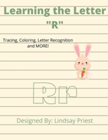 Learning the Letter R B0959PHQL9 Book Cover