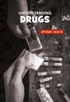 Understanding Drugs 1534150846 Book Cover