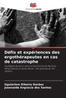 Défis et expériences des ergothérapeutes en cas de catastrophe 6206418480 Book Cover