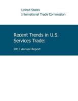 Recent Trends in U.S. Service Trade: 2015 Annual Report 152327493X Book Cover