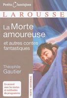 La Morte amoureuse : Et autres contes fantastiques 2080720252 Book Cover