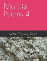 My Life Poems 4 B0GTB47584 Book Cover