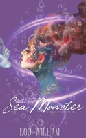 Tales of a Sea Monster 1953238815 Book Cover