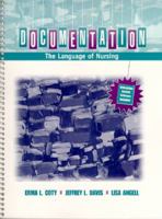 Documentation: The Language of Nursing (Book with Diskette) 0838517234 Book Cover
