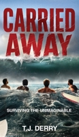 Carried Away 1069456721 Book Cover