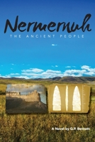 Nermernuh the Ancient People 108796976X Book Cover