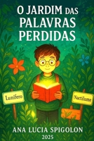 O Jardim das Palavras Perdidas B0FSY5XMN9 Book Cover
