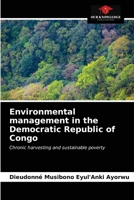 Environmental management in the Democratic Republic of Congo 6203507865 Book Cover