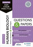 Essential SQA Exam Practice: Higher Human Biology Questions and Papers 1510471804 Book Cover