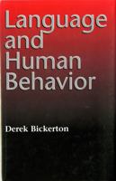 Language and Human Behavior (The Jessie and John Danz Lectures)