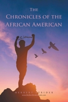 The Chronicles of the African American B0CBQBHLQX Book Cover