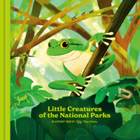 Little Creatures of the National Parks: An Alphabet Book 0593837363 Book Cover
