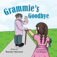 Grammie's Goodbye 1937008738 Book Cover