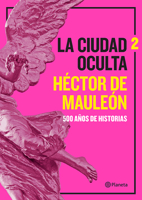 La ciudad oculta. Volumen 2 607075204X Book Cover