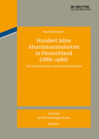 Hundert Jahre Aluminiumindustrie in Deutschland (1886-1986) 3110351277 Book Cover