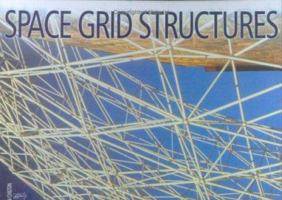 Space Grid Structures 0750632755 Book Cover