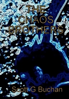 The Chaos Brothers 1326299158 Book Cover