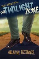 Walking Distance: The Twilight Zone 0802797156 Book Cover