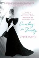 Searching for Beauty: The Life of Millicent Rogers, the American Heiress Who Taught the World About Style 0312547242 Book Cover