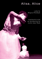 Alisa Alice (Intellect Books - Playtext) 1841501042 Book Cover