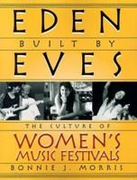 Eden Built by Eves 1555834779 Book Cover