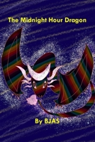 The Midnight Hour Dragon B08Y4RLTFW Book Cover