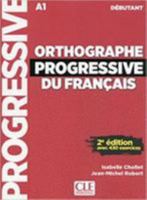 Orthographe progressive débutant + CD 2e édition Nouvelle couverture 2090382163 Book Cover