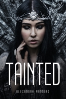Tainted 1805095307 Book Cover