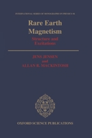 Rare Earth Magnetism: Structures and Excitations 0198520271 Book Cover