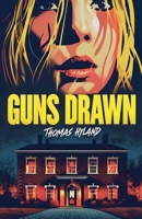 Guns Drawn B0FFBL9QCX Book Cover