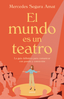 El Mundo Es Un Teatro B0FKBMZ546 Book Cover