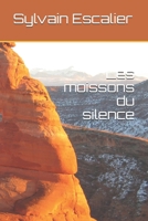 Les moissons du silence (French Edition) B0875XQPSV Book Cover