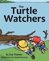 The Turtle Watchers 1468133357 Book Cover