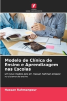 Modelo de Clínica de Ensino e Aprendizagem nas Escolas (Portuguese Edition) 6209315895 Book Cover