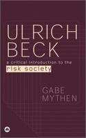 Ulrich Beck: A Critical Introduction to the Risk Society 0745318142 Book Cover